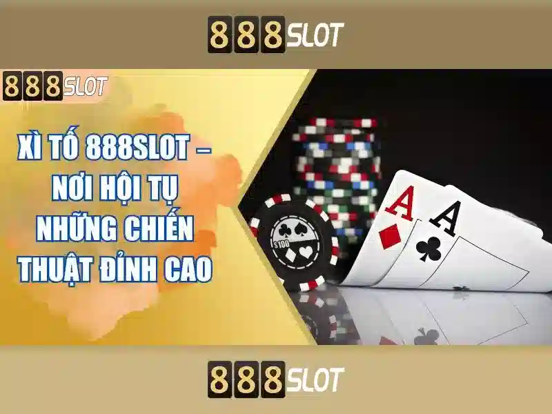 Nền tảng và công nghệ của 888slot