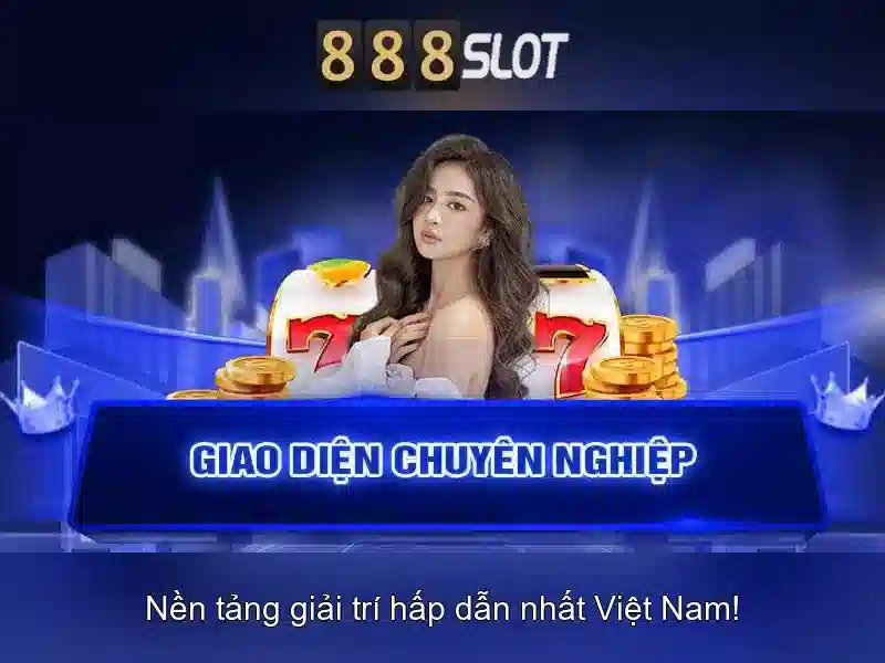 888slot - Nền tảng slot trực tuyến hàng đầu tại Việt Nam