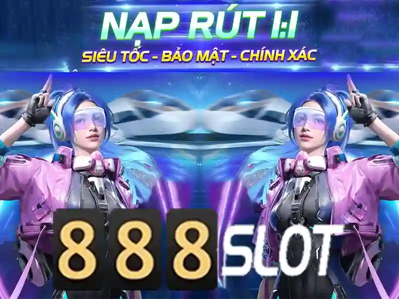 'Sản phẩm và dịch vụ cốt lõi của mà nhận thưởng 888slot'